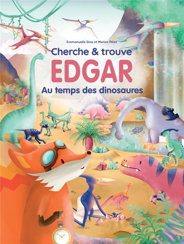 Cherche et trouve - Edgar au temps des dinosaures