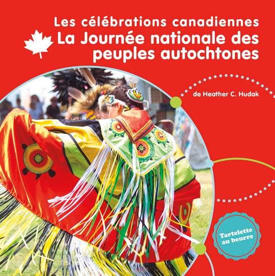 Les célébrations du Canada - La Journée nationale des peuples autochtones