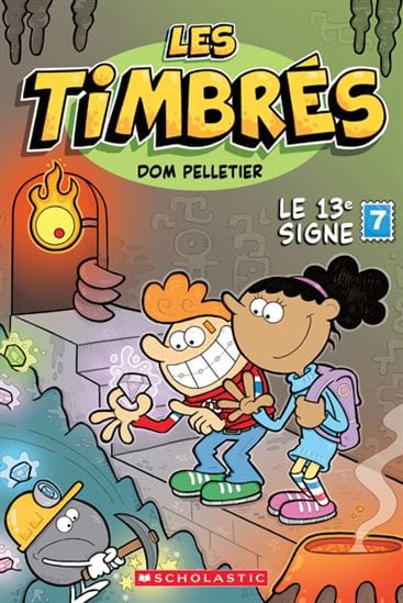 Les timbrés T07 - Le 13e signe