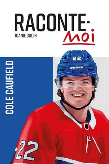 Raconte-moi T61 - Cole Caufield