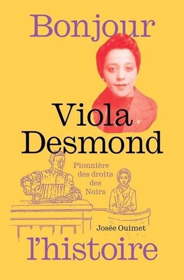 Viola Desmond, la pionnière