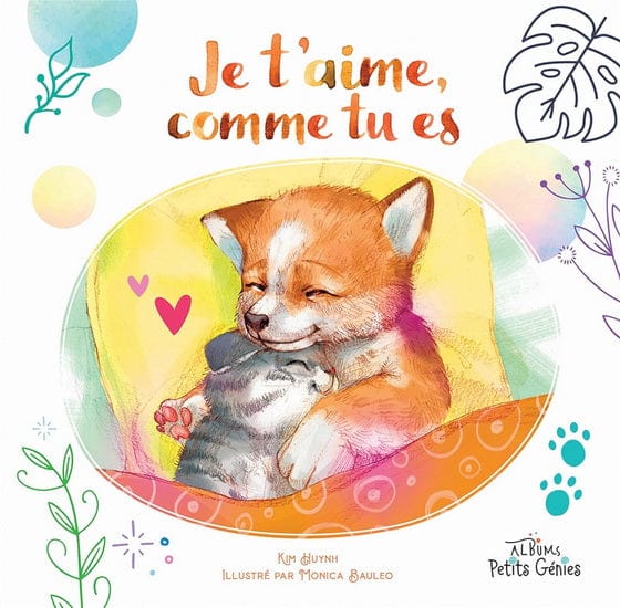 Je t'aime comme tu es !