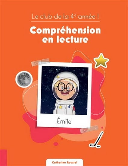 Club de la 4e année ! : compréhension en lecture