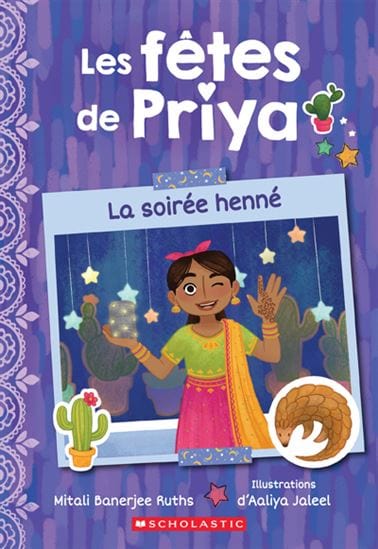 Les fêtes de Priya T02 - La Soirée henné