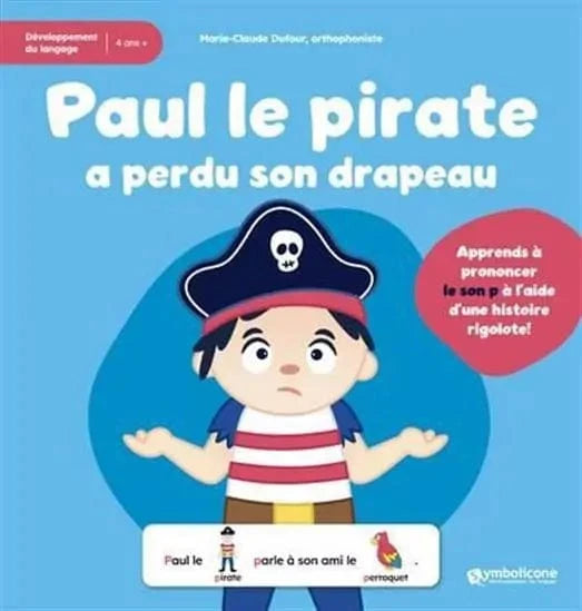 Paul le pirate a perdu son drapeau