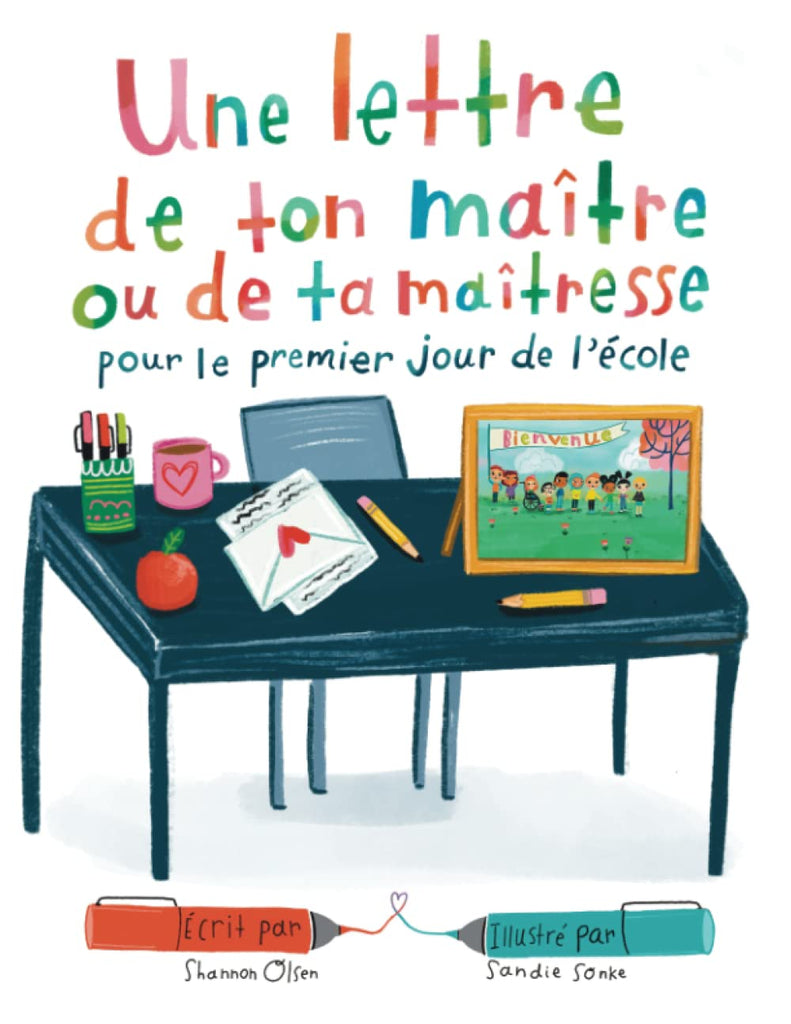Une lettre de ton maître ou de la maîtresse pour le premier jour de l'école