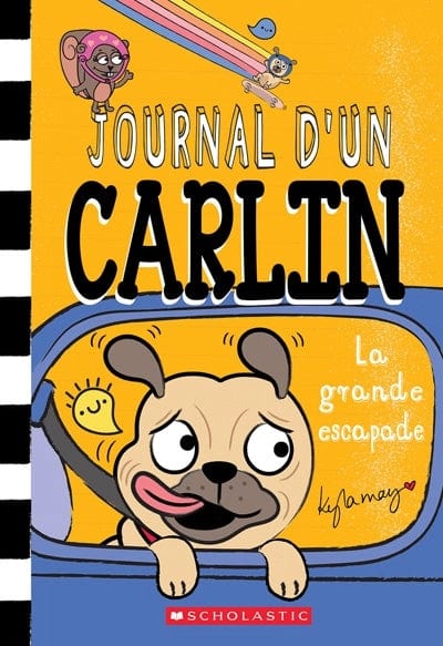Journal d'un carlin T07 - La grande escapade
