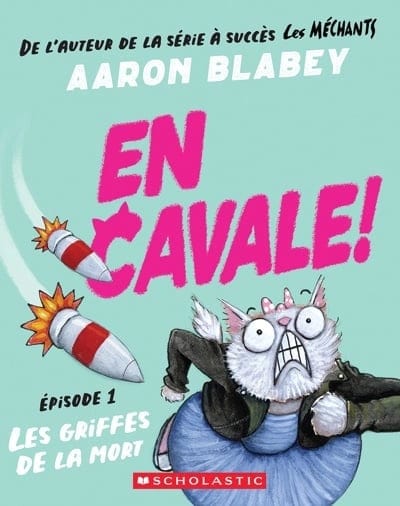 En cavale ! T01 - Les griffes de la mort
