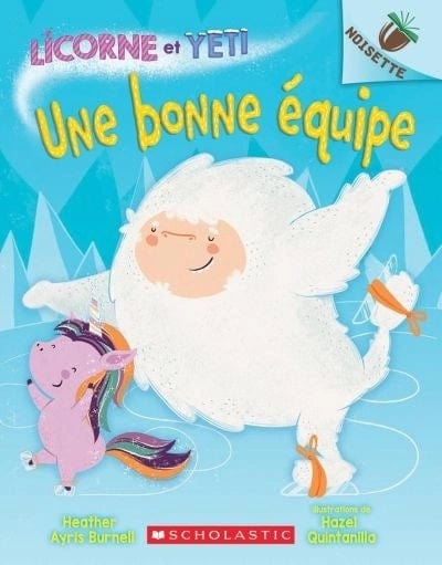 Licorne et Yéti - Une bonne équipe