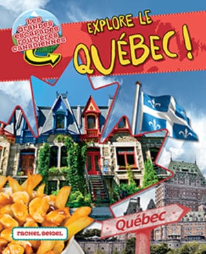 Explore le Québec !