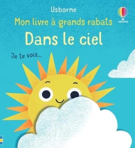 Mon livre à grand rabats - Dans le ciel