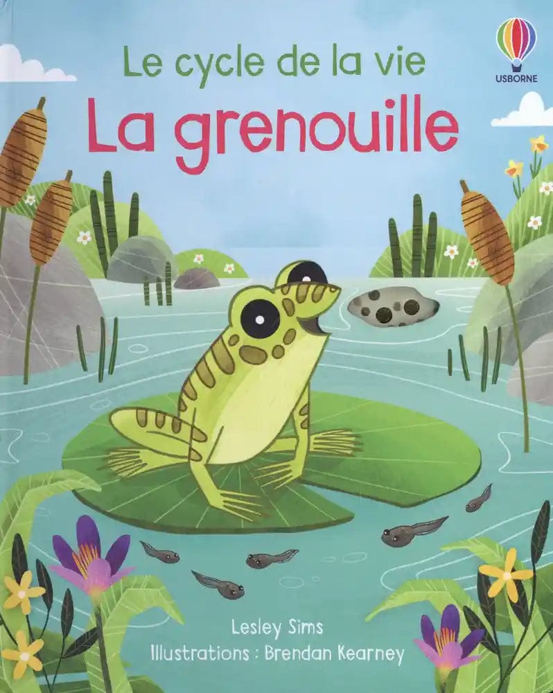 Le cycle de la vie - La grenouille