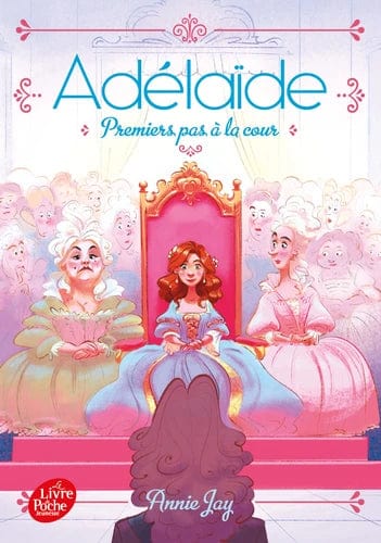 Adélaïde T03 - Premiers pas à la cours