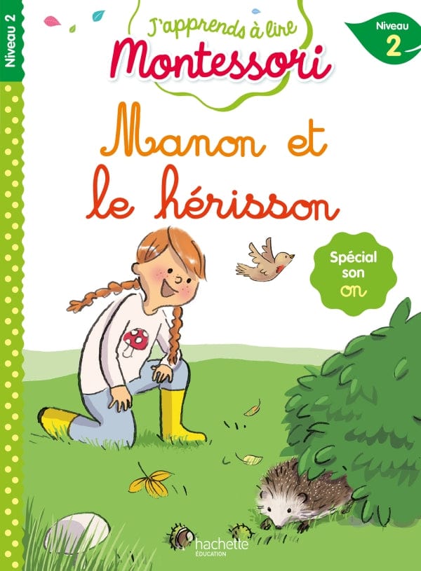 J'apprends à lire Montessori - Manon et le hérisson - Niveau 2