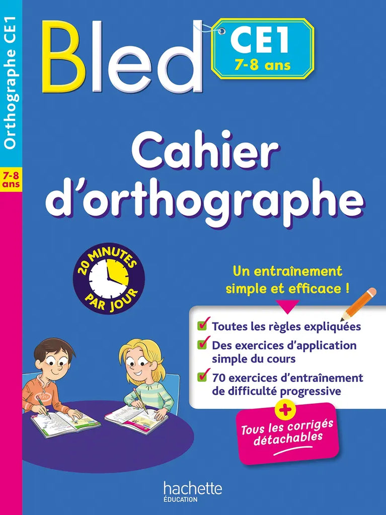 Bled - Cahier d'orthographe CE1 ( 2e année)