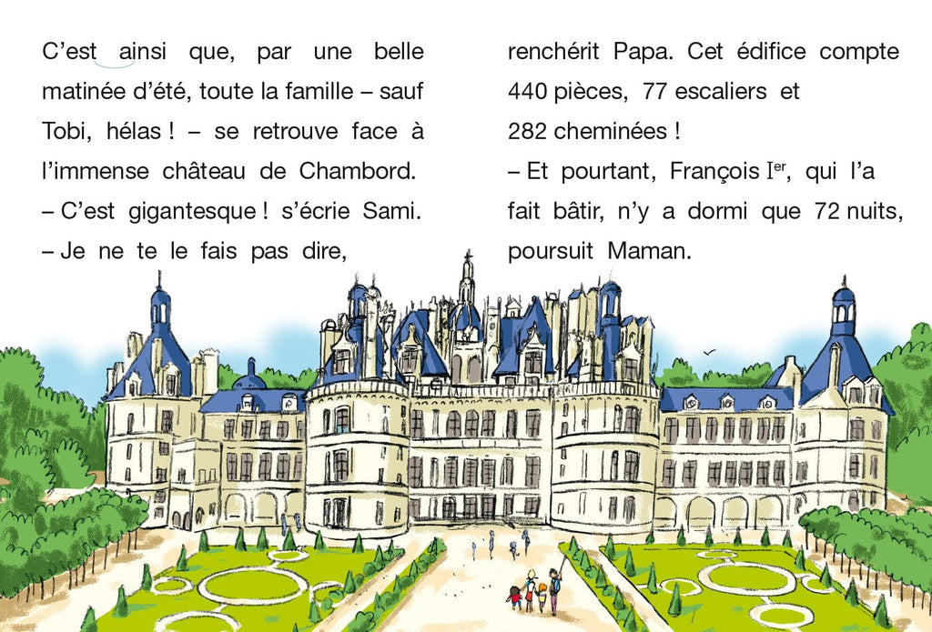 Sami et Julie visitent les Châteaux de la Loire