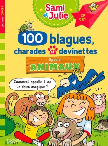 100 blagues spécial animaux avec Sami et Julie