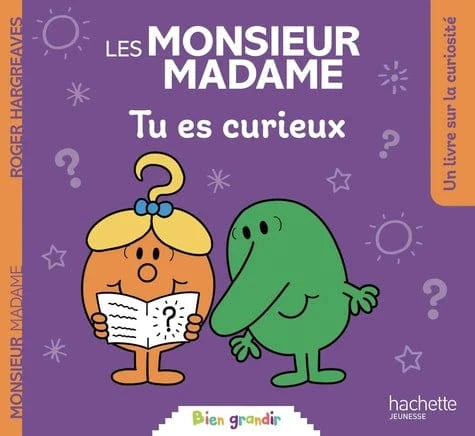 Les Monsieur Madame - Tu es curieux