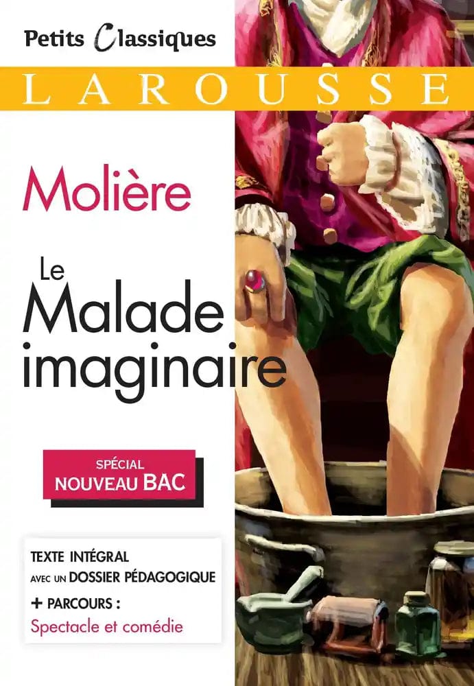 Petits Classiques Larousse - Le malade imaginaire