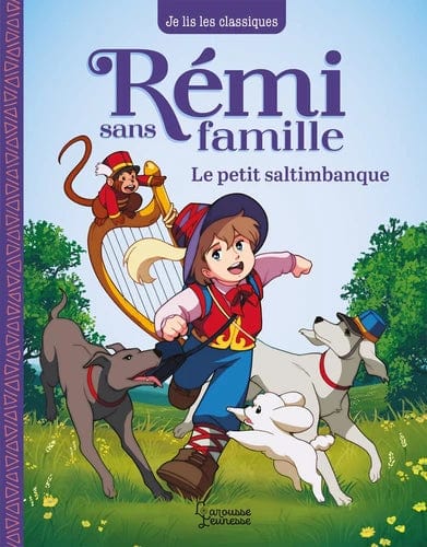 Rémi sans famille T01 - Le petit saltimbanque