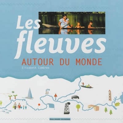 Les fleuves autour du monde