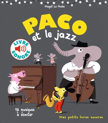 Livre sonore - Paco et le jazz
