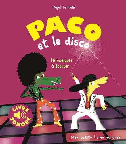 Livre sonore - Paco et le disco