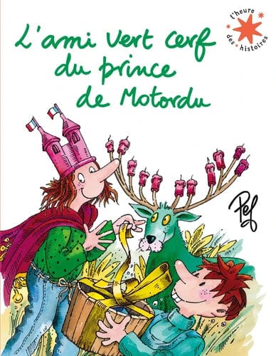 L'heure des histoires - L'ami vert cerf du Prince de Motordu