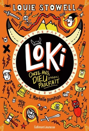 Loki onze ans Dieu ( presque) parfait T01 - Mortelle punition