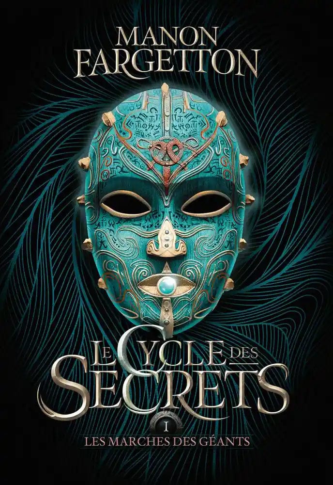 Le Cycle des secrets T01 - Les marches des géants