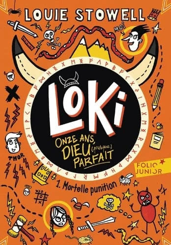 Loki onze ans Dieu ( presque) parfait T01 - Mortelle punition