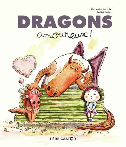Les histoires du Père Castor - Dragons, amoureux
