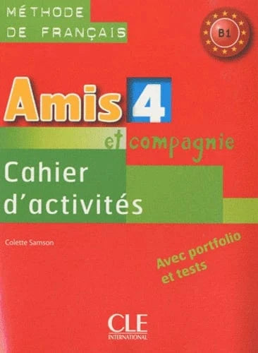Méthode de français - Cahier d'activité B1, Avec portfolio et tests