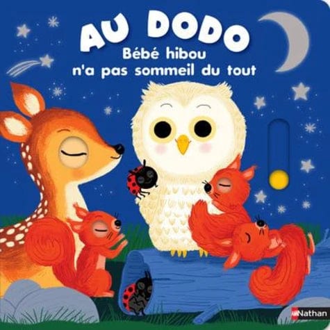 Au dodo ! - Bébé hibou n'a pas sommeil du tout