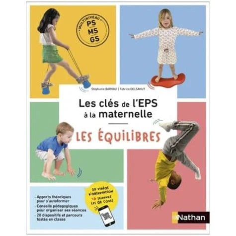 Les clés de l'EPS à la maternelle - Les équilibres