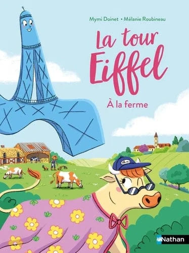 La tour Eiffel - À la ferme