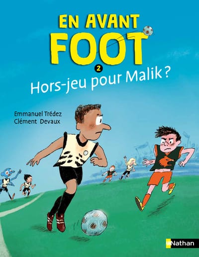 En avant foot T02 - Hors-jeu pour Malik ?
