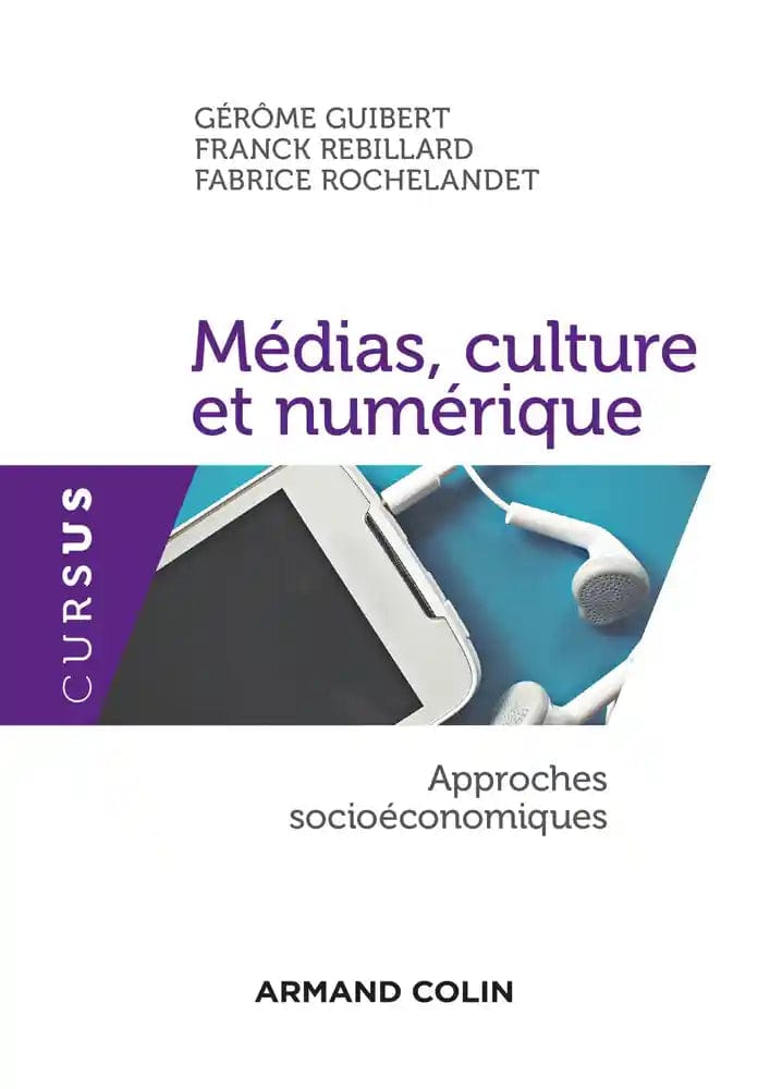 Médias, culture et numérique - Approches socioéconomiques -