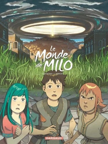 Le monde de Milo T06 - Le Grand Soleil de Shardaaz - Deuxième partie