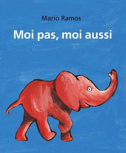 Moi pas, moi aussi T02 - L'éléphant et moi ; Le singe et moi