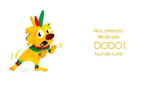 Ne dis pas dodo !