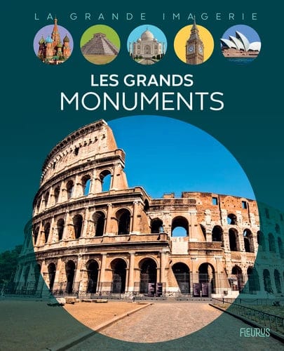 La grande imagerie - Les grands monuments