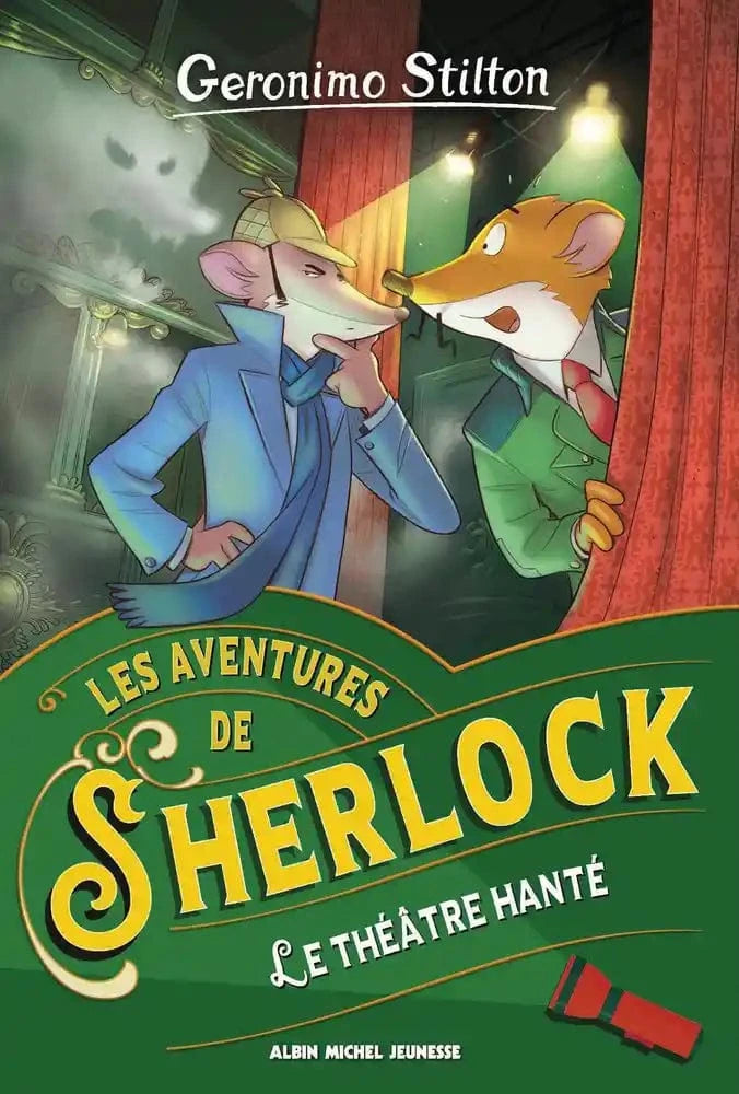 Geronimo Stilton - Les aventures de Sherlock - Le théâtre hanté