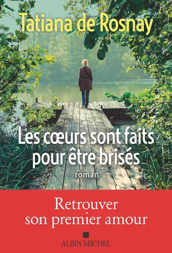 Les coeurs sont faits pour être brisés