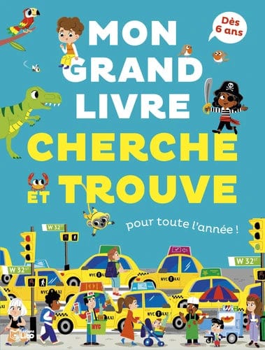 Cherche et trouve ! - Mon grand cherche et trouve pour toute l'année