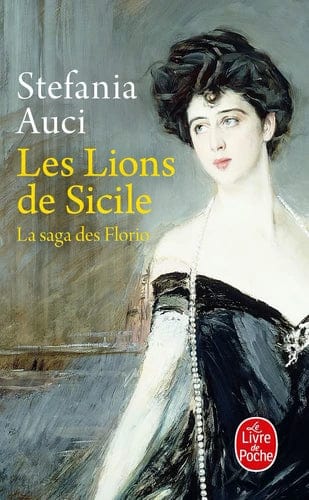 La saga des Florio T01 - Les lions de Sicile