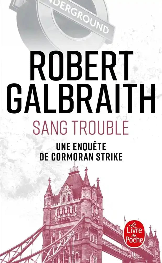 Cormoran Strike T05 : Sang trouble