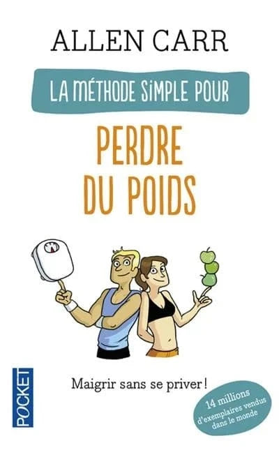 Méthode Simple pour Perdre du Poids