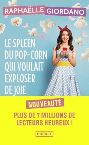 Le spleen du popcorn qui voulait exploser de joie