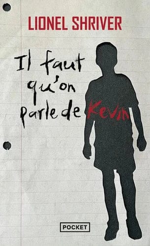 Il faut qu'on parle de Kévin